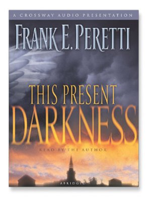 This Present Darkness - Audiobook